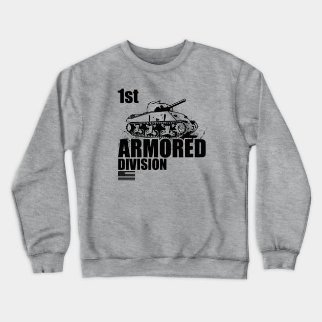 1st Armored Division Crewneck Sweatshirt by TCP